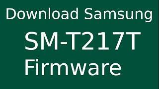 How To Download Samsung Galaxy Tab 3 SM-T217T Stock Firmware (Flash File) For Update Android Device