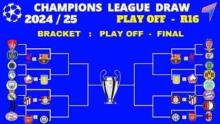 UCL KNOCKOUT PHASE PLAY OFF DRAW RESULTS • UEFA CHAMPIONS LEAGUE 24/25