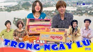 Chuyện trong ngày lũ phần 3 | Phim hài cô Hến | Olinhli