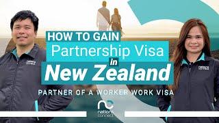 How to Gain a Partnership Visa in NZ || Nations Connect Ltd.