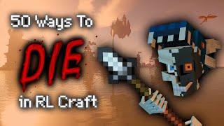 50 Ways to Die in RL Craft