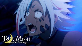 Crushed Her Pride then Her Ribcage | TSUKIMICHI -Moonlit Fantasy- Season 2