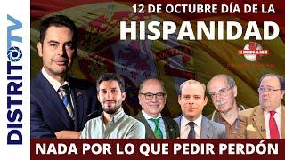 ESPECIAL HISPANIDAD NADA POR LO QUE PEDIR PERDÓN, lo que AMÉRICA Y MÉXICO debe agradecer España