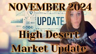 November 2024 Market Update| High Desert & Inland Empire Real Estate Trends You Need to Know!