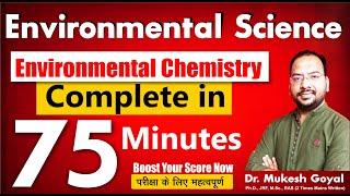 Complete Environmental Chemistry NTA NET JRF Exam II By Dr. Mukesh Goyal