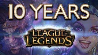 10 Years of League of Legends