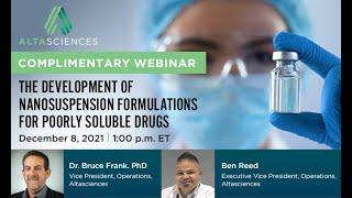 Webinar - The Development of Nanosuspension Formulations for Poorly Soluble Drugs