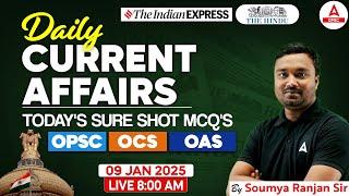 OPSC Current Affairs 2025 | 09 January Current Affairs 2025 | Current Affairs for OPSC OCS, OAS