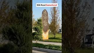 Silk Road Samarkand | Uzbekistan  Trip