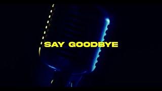 LOSTBOYJAY - Say Goodbye (feat. Billy Raffoul)