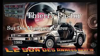 Mon exemplaire du Maxi 45 de Thierry Pastor - Sur des Musique Noires