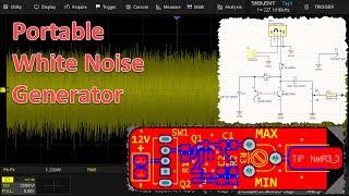 A Portable White Noise Generator Circuit