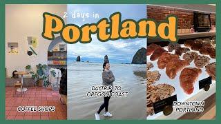 ️ 48 HOURS IN PORTLAND + DAY TRIP TO OREGON COAST | Crystall Cho