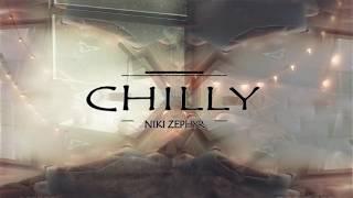 NIKI - Chilly [Lyrics]