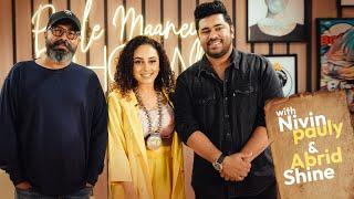 Pearle Maaney Show Ft. Nivin Pauly & Abrid Shine | Mahaveeryar