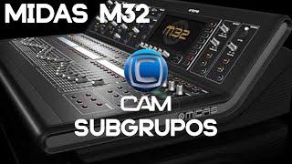 MIDAS M32 - SUBGRUPO