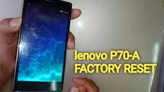 lenovo P70-A Hard Reset / Factory Reset Lenovo Mobile