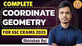 COMPLETE COORDINATE GEOMETRY  | FOR SSC CGL CHSL PRE +  MAINS 2024 | ABHISHEK RAI SIR