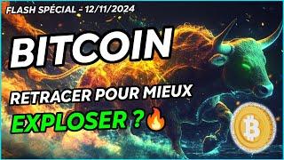 BITCOIN : RETRACER POUR MIEUX EXPLOSER  ?