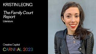 Kristin Leong: The Family Court Report | Creative Capital Project