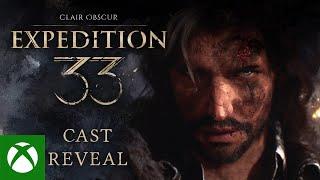 Clair Obscur: Expedition 33 | Cast Reveal Trailer