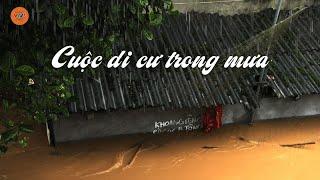 CUỘC DI CƯ TRONG MƯA | VTV5