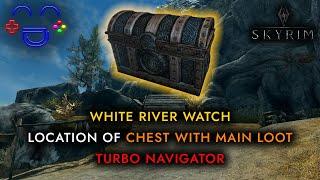 Main Loot Navigator | White River Watch | Skyrim