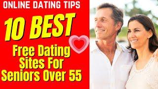 ️ 10 Best Free Dating Sites For Seniors Over 55 (2024)