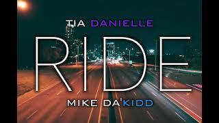 Tia Danielle - RIDE ft. Mike Da'Kidd (Audio Video)(CCB Music Group) "Hearts & Butterflies" EP 2023