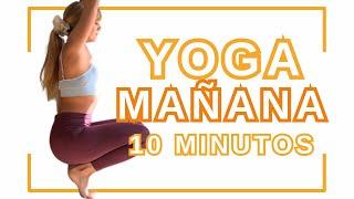 ️GANA ENERGÍA POSITIVA con esta RUTINA de YOGA por la MAÑANA de tan SOLO 10 MINUTOS