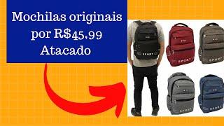 Mochilas no atacado - Mochilas no Brás - Mochilas para revender - mochilas originais Atacado