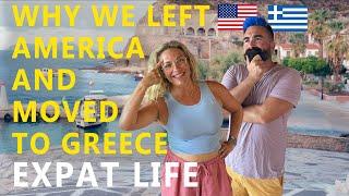 Why We Left America to Live in Greece | Our Journey to a Better Life