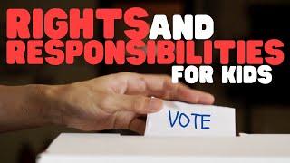 Rights and Responsibilities for Kids | What is the difference?