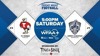 Friday Night Football | State Playoffs: Argyle Liberty Christian vs. St. Thomas Catholic