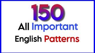 Most Commonly Used English Sentence patterns | IELTS | TOEFL