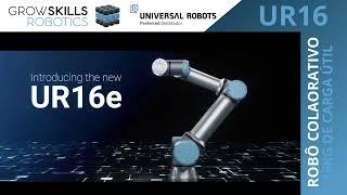 Rôbo Colaborativo UR16 - Universal Robots