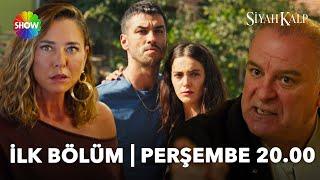 Siyah Kalp 1. Bölüm 3. Fragman | Perşembe 20.00'de Show TV’de!