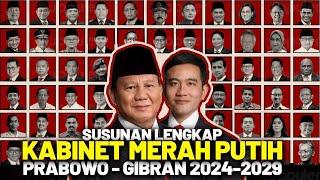 100 Menteri Merah Putih Prabowo Gibran! Kabinet Terbanyak Dalam Sejarah. Strategis Idaman Indonesia