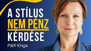 11. Pálfi Kinga: A stílus nem pénz kérdése