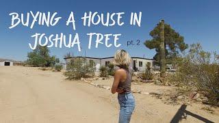 BUYING A HOUSE IN JOSHUA TREE | California Dreaming With Kristen & Michael