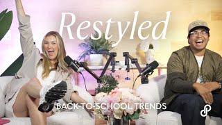 Restyled: Episode 6