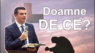 Adi Mocan - Doamne DE CE? | PREDICA