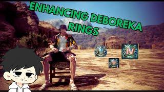 BDO | Deboreka Rings enhancement | Road to being poor