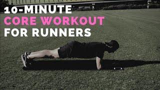 The Ultimate Core Workout for Runners {10-minutes}