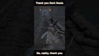 Thank You Dark Souls #shorts