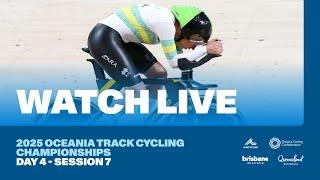 2025 Oceania Track Cycling Championships | Brisbane (Day 4 - Session 7)