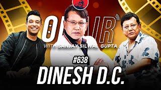 On Air With Sanjay #638 - Dinesh D.C.