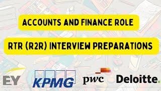 RTR / Accounts &Finance Interview Preparations - Covers Interview questions and Concepts #RTR