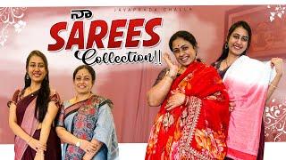 Na Sarees Collection | JayapradaChalla | Family Vlogs | AttaKodalu | Home| EP-46