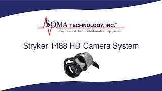 Stryker 1488 HD Camera System - Video Camera - Soma Tech Intl